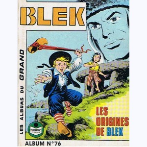 Blek (Album) : n° 76, Recueil 76 (469, 470, 471)