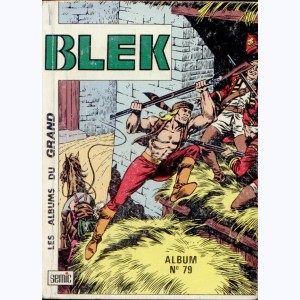 Blek (Album) : n° 79, Recueil 79 (478, 479, 480)