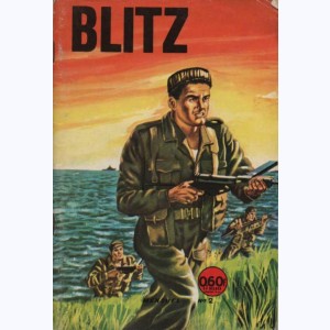 Blitz : n° 2, Le commandant sauvage