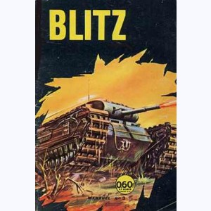 Blitz : n° 3, Aux portes de la peur