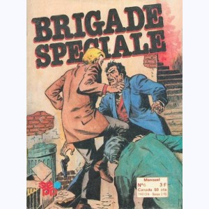 Brigade Spéciale : n° 6, Adam & Evans - Haute voltige