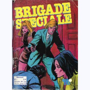 Brigade Spéciale : n° 7, X1 - Le portrait de Monica