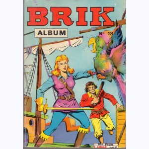 Brik (Album) : n° 18, Recueil 18 (69, 70, 71, 72)