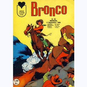 Bronco : n° 52, Rama l'Apache - 1er épisode