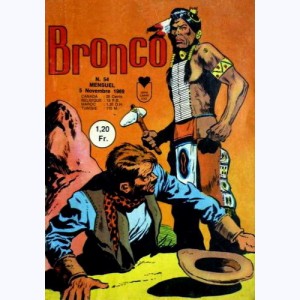 Bronco : n° 54, Rama l'Apache - 3ème épisode