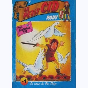 Rody le Petit Cid : n° 1, Le retour de Don Diego