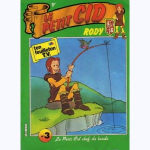 Rody le Petit Cid : n° 3, Le chef de bande