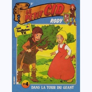 Rody le Petit Cid : n° 4, Dans la tour du géant