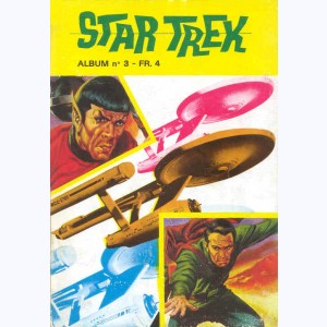 Star Trek (1ère Série Album) : n° 3, Recueil 3 (03, 04, 05, 06)