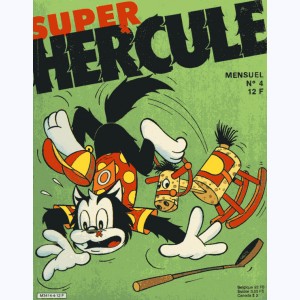Super Hercule : n° 4, Hercule, roi de l'équitation
