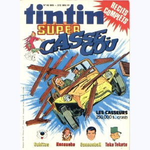 Super Tintin : n° 6, Super Casse-cou : Les Casseurs