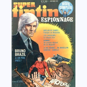 Super Tintin : n° 7, Espionnage : Bruno Brazil
