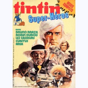 Super Tintin : n° 19, Super Héros : Bruno Brazil