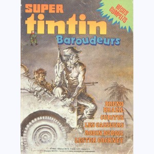 Super Tintin : n° 23, Baroudeurs : Bruno Brazil