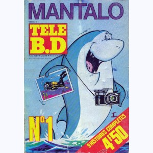 Télé BD : n° 1, Mantalo : Mantalo contre Mantalo