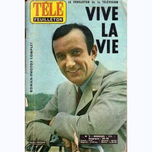 Télé Feuilleton : n° 3, Vive La Vie (Roman Photo)