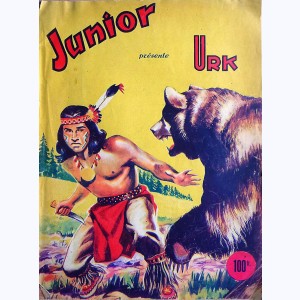Urk (Album) : n° 1, Recueil Junior présente URK (11, 12, 13, 14)