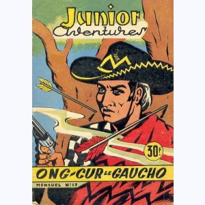 Junior Aventures : n° 17, Ong-Cur le gaucho