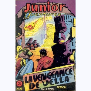 Junior Aventures : n° 24, La vengeance de Vella