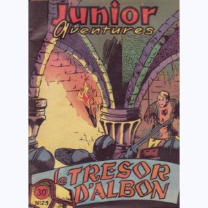 Junior Aventures : n° 25, Le trésor d'Albon