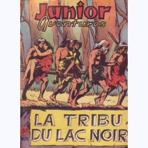 Junior Aventures : n° 26, La tribu du lac Noir