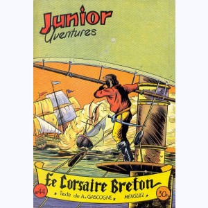 Junior Aventures : n° 44, Le corsaire breton