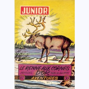 Junior Aventures : n° 61, Le renne aux cornes d'or