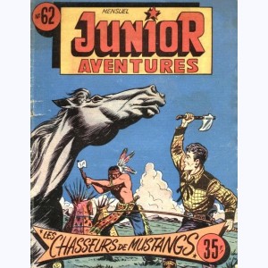 Junior Aventures : n° 62, Les chasseurs de mustangs