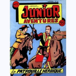 Junior Aventures : n° 72, La patrouille héroïque