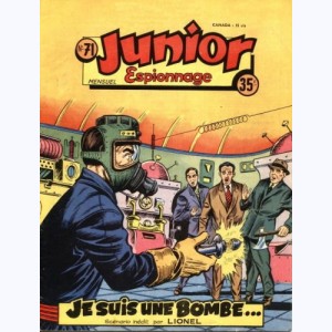 Junior Espionnage : n° 71, Je suis une bombe ... (R-13)