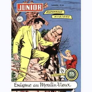 Junior Espionnage : n° 80, Enigme au Moulin-vieux