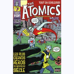 The Atomics : n° 1, Les plus grands héros ...