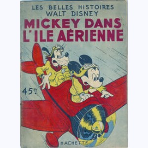 Les Belles Histoires : n° 12, Mickey dans l'île aérienne