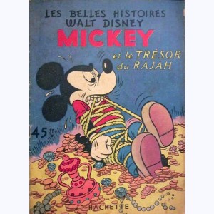 Les Belles Histoires : n° 19, Mickey et le trésor du rajah