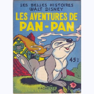 Les Belles Histoires : n° 23, Les aventures de Pan-Pan