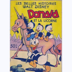 Les Belles Histoires : n° 30, Donald et la licorne