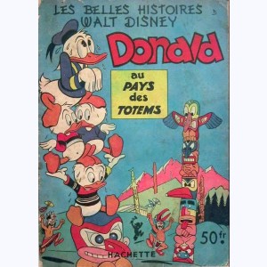 Les Belles Histoires : n° 32, Donald au pays des totems