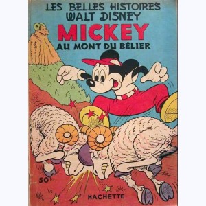 Les Belles Histoires : n° 50, Mickey au Mont du bélier