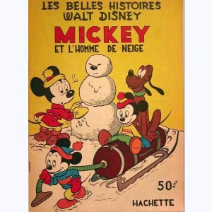 Les Belles Histoires : n° 56, Mickey et l'homme de neige