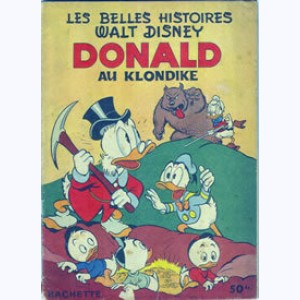 Les Belles Histoires : n° 58, Donald au Klondyke