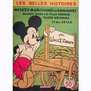 Les Belles Histoires (2ème Série) : n° 26, Mickey marchand de bananes