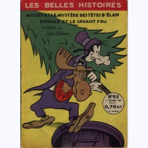 Les Belles Histoires (2ème Série) : n° 95, Mickey et le mystère des têtes d'élan