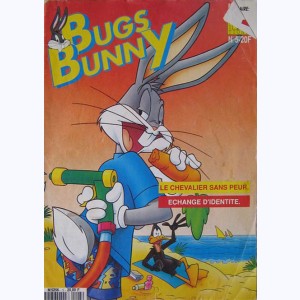 Bug's Bunny (2ème Série) : n° 5, Le chevalier sans peur, Echange d'identité