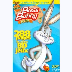 Bug's Bunny Poche : n° 1, Une précieuse cargaison