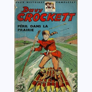Davy Crockett (2ème Série) : n° 12, Péril dans la prairie
