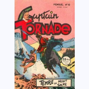 Captain Tornade : n° 12, Le Temple du Mont Sacré