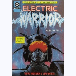 Electric Warrior (Album) : n° 1, Recueil 1 (01, 02)