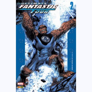 Ultimate Fantastic Four : n° 2, Les Fantastiques (2)