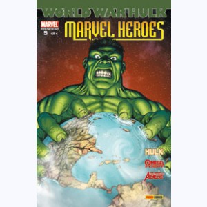 Marvel Heroes (2007) : n° 5, A la guerre comme à la guerre