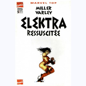 Marvel Top : n° 5, Elektra ressucitée